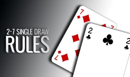 2-7 single draw poker rules